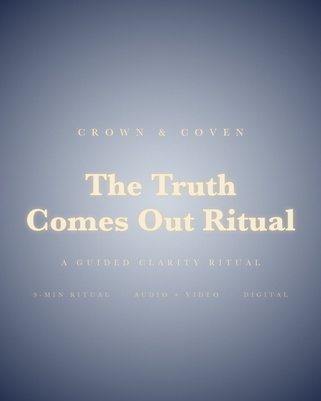 The Truth Comes Out Ritual, a guided clarity ritual