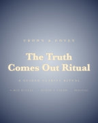 The Truth Comes Out Ritual, a guided clarity ritual