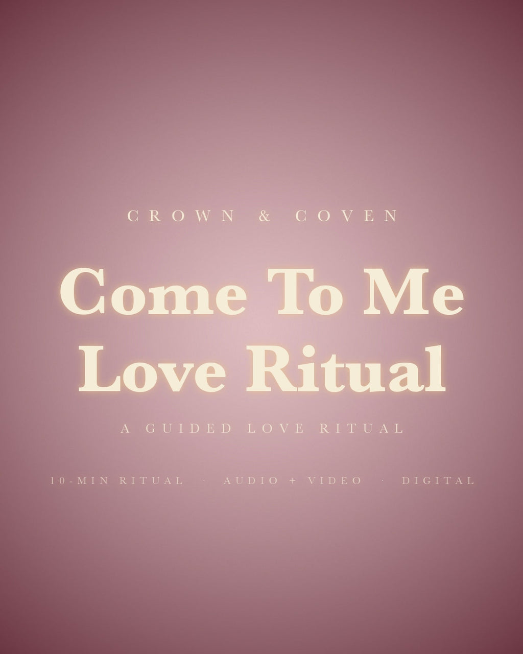 Listen: 45-second preview of the Come To Me Love Ritual